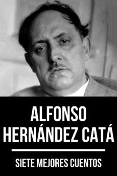 7 mejores cuentos de alfonso hernandez cata (ebook)-alfonso hernandez cata-august nemo-9783969173008