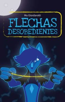 flechas desobedientes-9783982440408