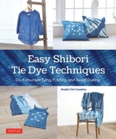 easy shibori tie dye techniques-9784805317808