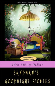 sandman's goodnight stories (ebook)-abbie phillips walker-abbie phillips walker-rhoda c. chase-9786057861108