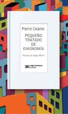 pequeño tratado de oikonomia (ebook)-pierre calame-9786070309908