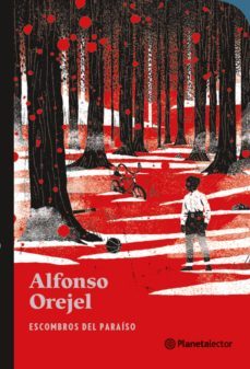 escombros del paraiso (ebook)-alfonso orejel-9786070783708