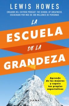 la escuela de la grandeza (ebook)-lewis howes-9786070789908