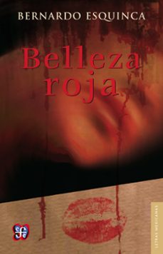 belleza roja (ebook)-bernardo esquinca-9786071616708