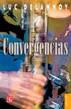 convergencias (ebook)-luc delannoy-9786071648808