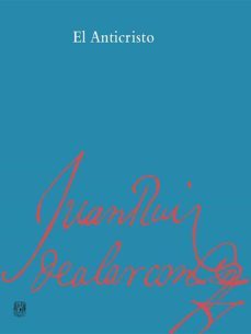 el anticristo (ebook)-juan ruiz de alarcon-9786073005708