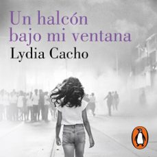 un halcon bajo mi ventana (audiolibro)-lydia cacho-9786073873208