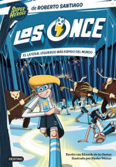 los once 5. el lateral izquierdo mas rapido del mundo-9786073910408