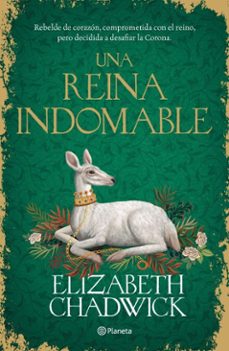 una reina indomable (ebook)-elizabeth chadwick-9786073940108