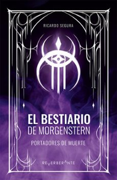 el bestiario de morgenstern (ebook)-ricardo segura-9786076954508