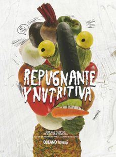 repugnante y nutritiva (ebook)-adriana chalela-9786077354208