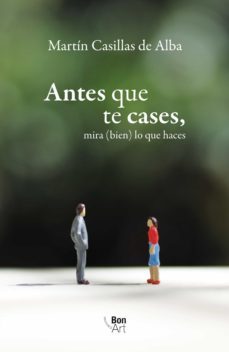 antes que te cases (ebook)-martin casillas de alba-9786078636808