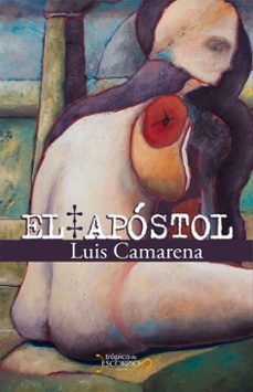 el apostol (ebook)-luis camarena-9786079281908