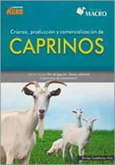 crianza, produccion y comercializacion de caprinos-isabel ramos-9786123042608