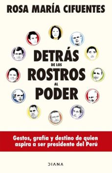 detras de los rostros al poder (ebook)-rosa maría cifuentes castañeda-9786125111708