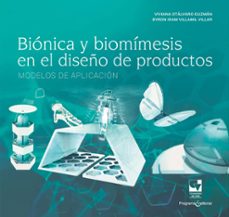 bionica y biomimesis en el diseño de productos (ebook)-byron iram villamil villar-viviana otalvaro guzman-9786287683808