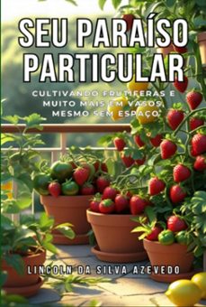 seu paraiso particular (ebook)-lincoln silva da azevedo-9786501719108