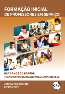 formaço inicial de professores em serviço (ebook)-josé carlos de melo-9786525171708