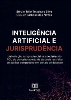 inteligência artificial e jurisprudência (ebook)-sérvio túlio teixeira e silva-cleuler barbosa das neves-maurício barros de jesus-9786525241708