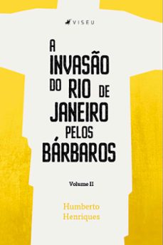a invaso do rio de janeiro pelos barbaros (ebook)-humberto henriques-9786525403908