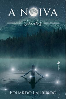 a noiva (ebook)-eduardo laurindo-9786525468808