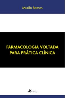 farmacologia voltada para prática clínica-murilo ramos-9786525478708
