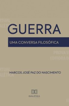 guerra (ebook)-marcos josé paz do nascimento-9786527040408