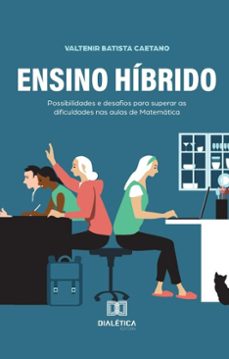 ensino hibrido (ebook)-valtenir batista caetano-9786527054108