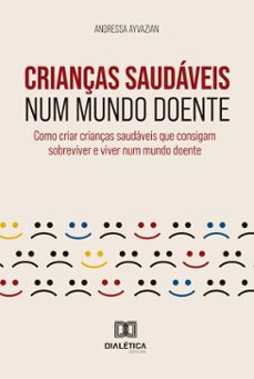 crianças saudaveis num mundo doente (ebook)-andressa ayvazian-9786527083108