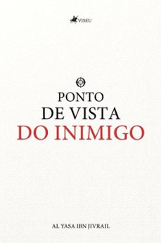 o ponto de vista do inimigo (ebook)-al yasa ibn jivrail-9786528027408