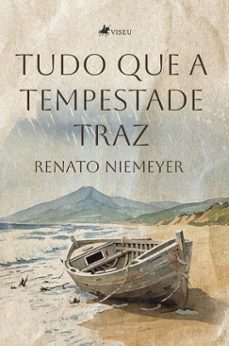 tudo que a tempestade traz (ebook)-renato niemeyer-9786528028108
