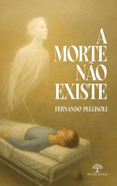 a morte no existe (ebook)-fernando pellisoli-9786528601608