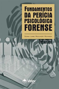 fundamentos da pericia psicologica forense (ebook)-sonia liane reichert rovinski-9786553740808