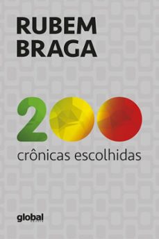 200 cronicas escolhidas (ebook)-rubem braga-9786556126708