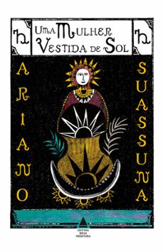 uma mulher vestida de sol (ebook)-ariano suassuna-9786556405308