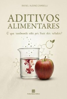 aditivos alimentares-rafael audino zambelli-9786556758008