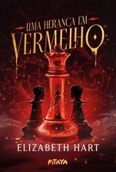 uma herança em vermelho  um romance com intrigas e paixes proibidas para os fs de "jogos de herança" e "um de nos esta mentindo (ebook)-elizabeth hart-9786583175908