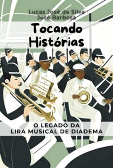 tocando historias (ebook)-josé silva; josé barbosa; da lucas-9786598522308