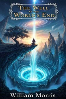 the well at the worlds end (ebook)-william morris-9786726552108