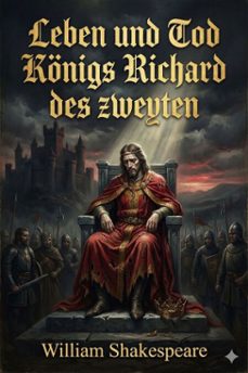 leben und tod konigs richard des zweyten (ebook)-william shakespeare-9786726563708