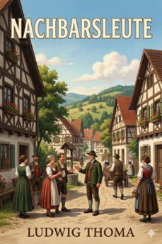 nachbarsleute (ebook)-ludwig thoma-9786726570508