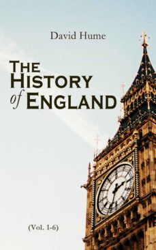 the history of england (vol. 1-6) (ebook)-david hume-9788027303908