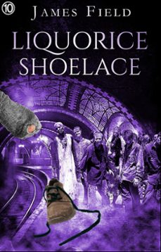 liquorice shoelace (ebook)-james field-9788293174608
