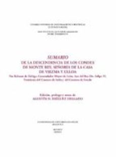 sumario de la descendencia de los condes de monte rey, señores de la casa de viezma y ulloa. (ebook)-agustin d. dieguez delgado-9788400101008