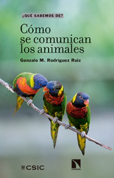 cómo se comunican los animales-gonzalo m. rodriguez ruiz-9788400111908