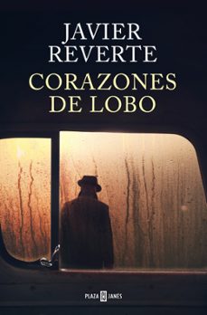 corazones de lobo-javier reverte-9788401035708
