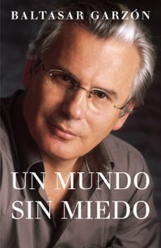 un mundo sin miedo-9788401379208