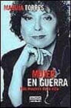 mujer en guerra-maruja torres-9788403598508