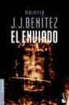 el enviado-j.j. benitez-9788408047308
