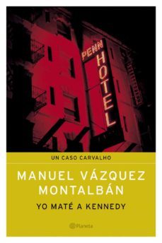 yo mate a kennedy-manuel vazquez montalban-9788408050308